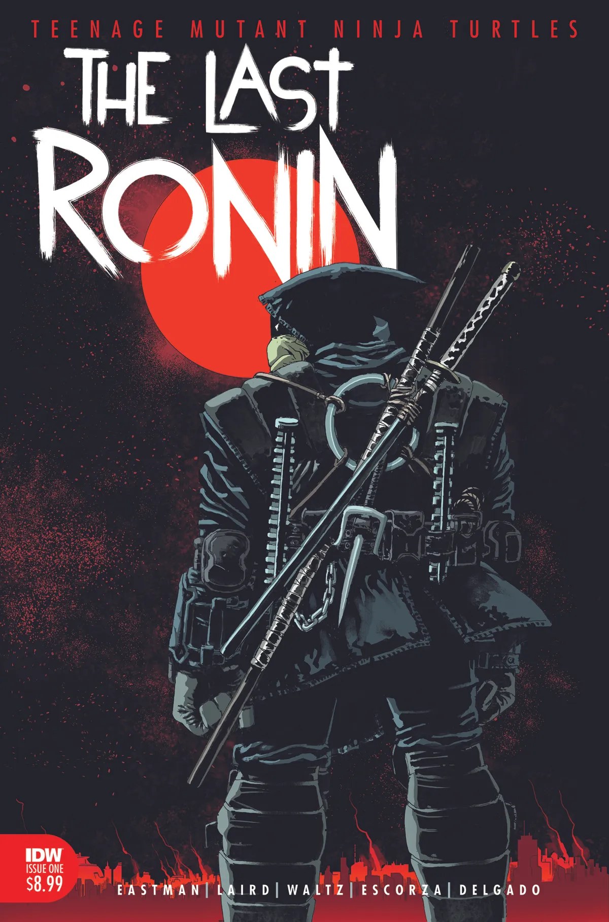 The cover of TMNT: The Last Ronin number one: a lone scarred turtle in tattered robes carrying all four brothers' weapons, against a ruined New York skyline.