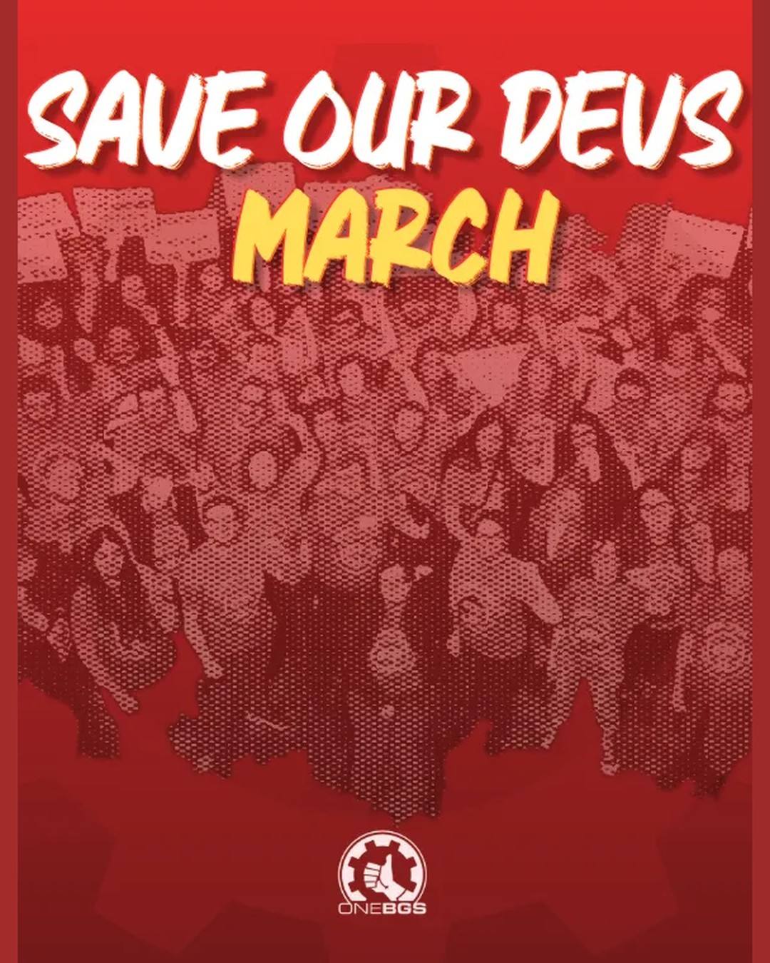 Save Our Devs march poster reading THIS IS AN XBOX LAYOFF